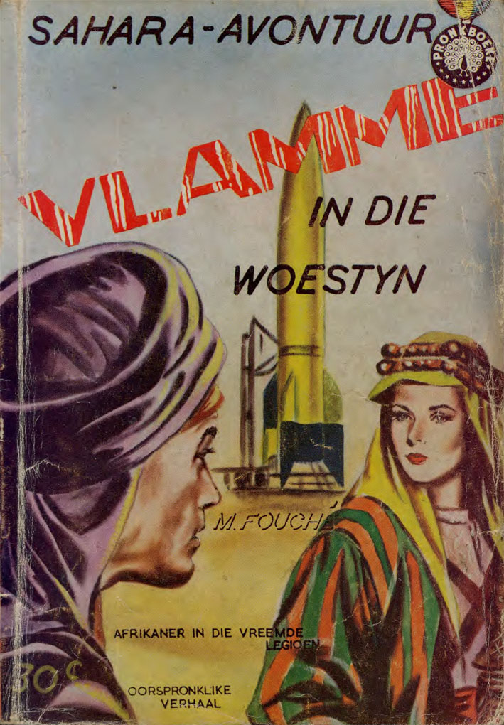 Vlamme in die woestyn - Meiring Fouche (1961)